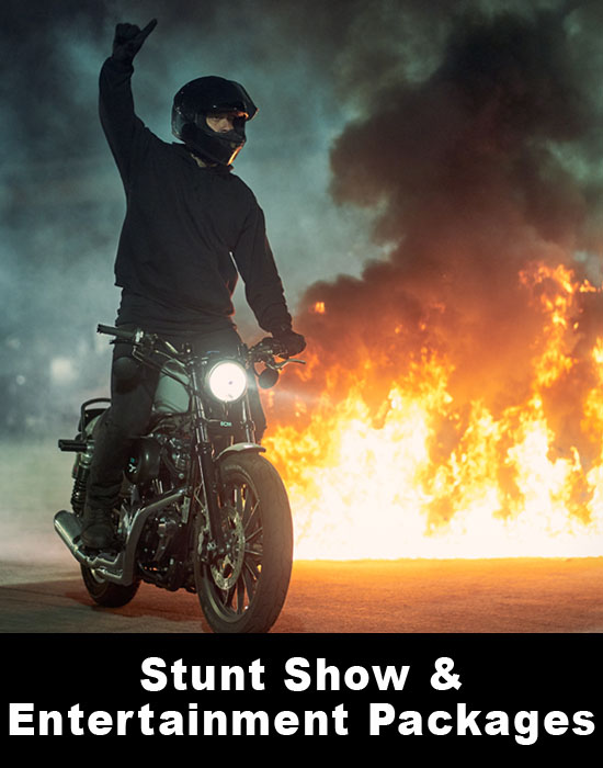 Stunt Show & Entertainment Packages